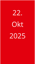 22. Okt 2025