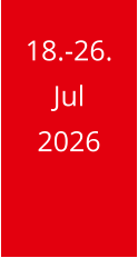 18.-26. Jul 2026
